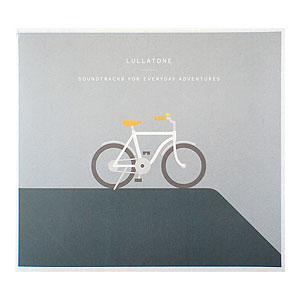 LULLATONE /  | soundtracks for everyday adventures : CD